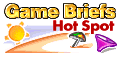 Game Briefs HotSpot